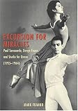 Excursion for Miracles: Paul Sanasardo, Donya Feuer, and Studio for Dance (1955-1964)