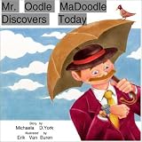 Product details for Mr. Oodle MaDoodle Discovers Today