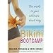Bikini Bootcamp: Two Weeks to Your Ultimate Beach Body