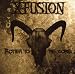 X-fusion-Rotten To The Core