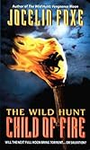 The Wild Hunt : Child of Fire