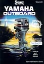 Yamaha Outboard, Volume 3, V4 & V6, 1984 - 1991 (Except 250 hp 1989 - 1991) Tune-up and Repair Manual: Includes Jet Drive, Counterrotating Drive (Seloc Marine Manuals)