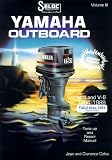 Yamaha Outboard,  Volume 3, V4 & V6, 1984 - 1991 (Except 250 hp 1989 - 1991) Tune-up and Repair Manual: Includes Jet Drive, Counterrotating Drive (Seloc Marine Manuals)