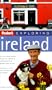 Fodor's Exploring Ireland, 4th Edition (Exploring Guides)