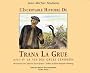 L'incroyables histoire de Trana La Grue suivie de La vie des grues cendr�es