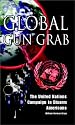 Global Gun Grab