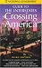 cover of Crossing America: National Geographic's Guide to the Interstates