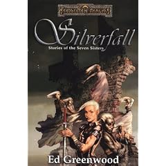 Silverfall: Stories of the Seven Sisters (Forgotten Realms)