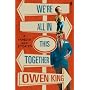 We're All in This Together: A Novella and Stories