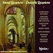 Gabriel Faur&eacute;: Requiem; Maurice Durufl&eacute;: Requiem
