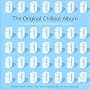 The Original Chillout Album