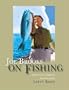 Joe Brooks on Fishing