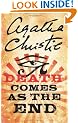 Death Comes As the End: A novel of jealousy, betrayal and murder in 2000 B.C