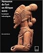 Naissance de l'art en Afrique noire