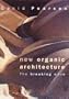 New Organic Architecture: The Breaking Wave