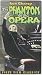 The Phantom of the Opera