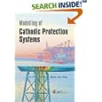 Modelling of Cathodic Protection Systems (Advances in Boundary Elements) by  R. A. Adey