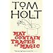 May Contain Traces of Magic