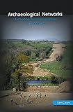 Archaeological networks : excavations on six gas pipelines in County Cork
