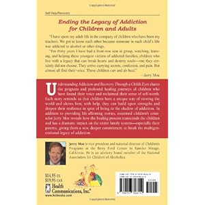 Understanding Addiction and Recovery Through a Child's Eyes: Hope, Help, and Healing for Families