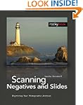 Scanning Negatives and Slides: Digiti...