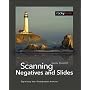 Scanning Negatives and Slides: Digitizing Your Photographic Archives