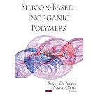 Silicon-based Inorganic Polymers by  Roger De Jaeger and Mario Gleria