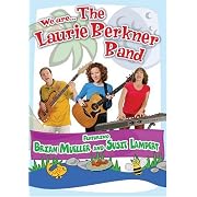 We are . . . The Laurie Berkner Band