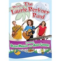 We are . . . The Laurie Berkner Band
