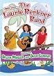 We are . . . The Laurie Berkner Band We are . . . The Laurie Berkner Band