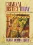 Criminal Justice Today: An Introductory Text for the 21st Century