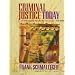 Criminal Justice Today: An Introductory Text for the 21st Century