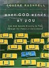 When God Winks at You: How God Speaks Directly to You Through the Power of Coincidence
