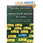 When God Winks at You: How God Speaks Directly to You Through the Power of Coincidence by Squire Rushnell