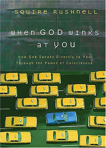 When God Winks at You: How God Speaks Directly to You Through the Power of Coincidence under General in The Books Store