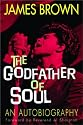 James Brown: The Godfather of Soul