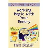 quantum memory  working magic with your memory