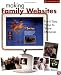 Making Family Websites: Fun & Easy Ways to Share Memories (A Lark Photography Book)