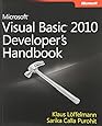 Microsoft Visual Basic 2010 Developer's Handbook (Developer Reference)