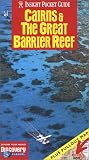 Insight Pocket Guide Cairns, the Barrier Reef (Insight Pocket Guides Cairns and the Great Barrier Reef)