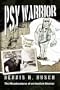 Psywarrior: The Misadventures of an Insolent Warrior