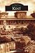 Kent   (OH)   (Images of America)