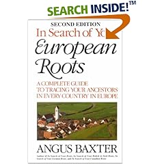 In Search of Your European Roots 2nd ed.