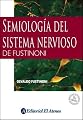 Semiologia del sistema nervioso de Fustinoni/ Fustinoni's Semiology of The Nervous System (Spanish Edition)