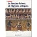 Le Proche-Orient et l'Egypte antiques