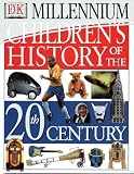 Books : Children's History of the 20th Century (DK Millennium Range)
