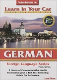 German Level Three (Learn in Your Car)