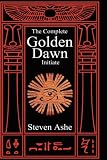 Cover of Qabalah - The Complete Golden Dawn Initiate by Steven Ashe 1847537804