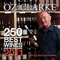 Oz Clarke 250 Best Wines 2011