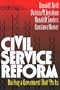 Civil Service Reform: Building a Government That Works
